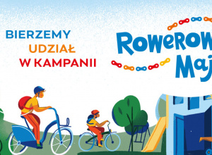 Rowerowy Maj- jesteśmy w połowie akcji